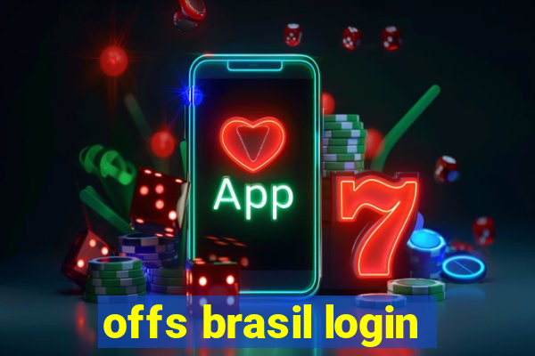 offs brasil login